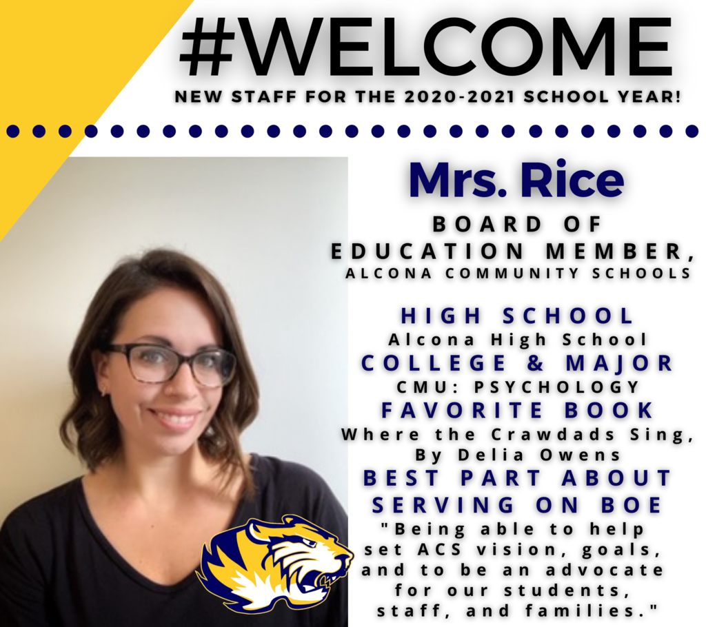 ACS is excited to announce we have seven new members on our team! Over the next week we are going to be highlighting one of our new team members everyday! Today’s highlight is Mrs. Rice, ACS BOE Member. Mrs. Rice is also a proud graduate of Alcona High School! #WelcomeBack #TigerPride #GoTigers #AlconaAlumni