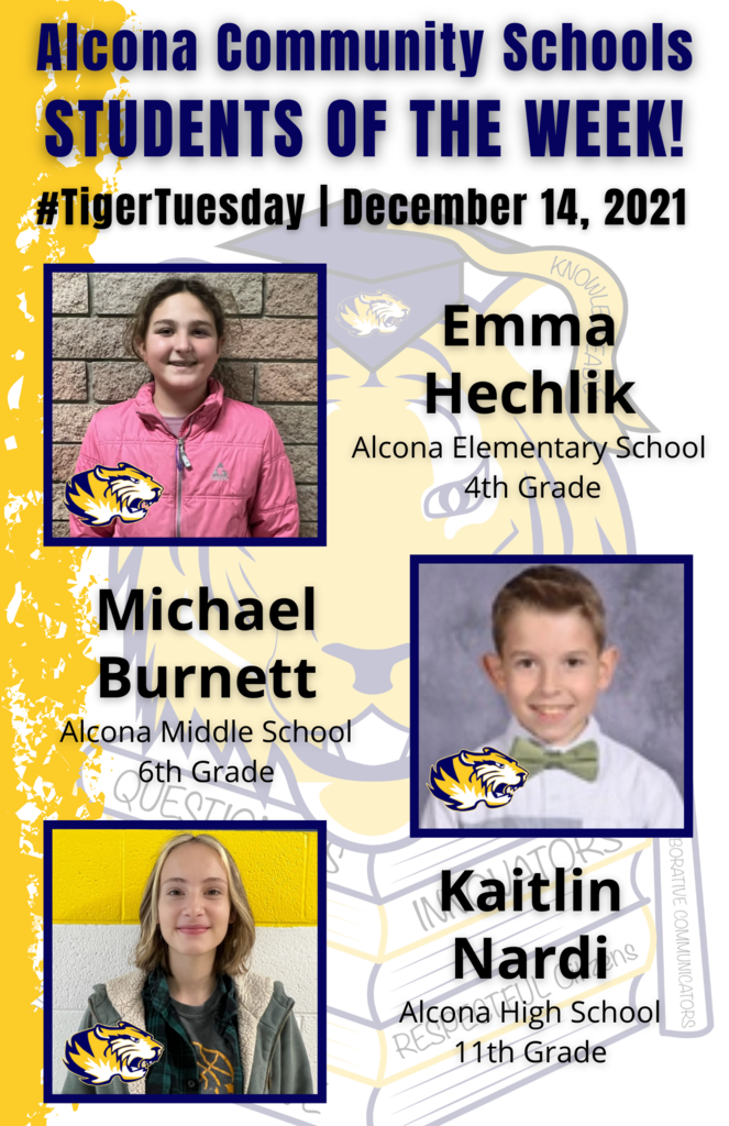 Congratulations to our Students of the Week! Students are nominated by school staff and selected based on their dedication and commitment to the eight traits of an Alcona graduate: Balanced, Collaborative Communicators, Ethical, Innovators, Knowledgeable, Questioners, Reflective, and Respectful Citizens. #AlconaPride #TigerTuesday #StudentoftheWeek