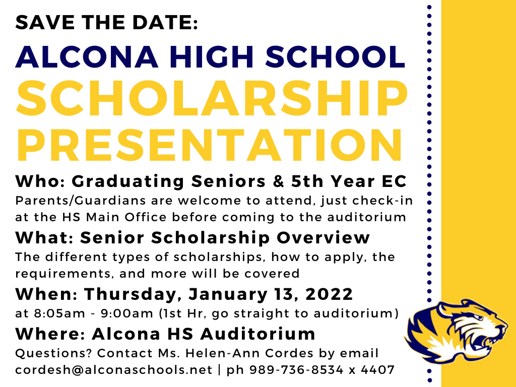 We will be hosting a scholarship presentation for all seniors and 5th year Early College students on January 13 at 8am. Parents/guardians are welcome to attend. See flyer for more information. Questions? Contact Mrs. Cordes 