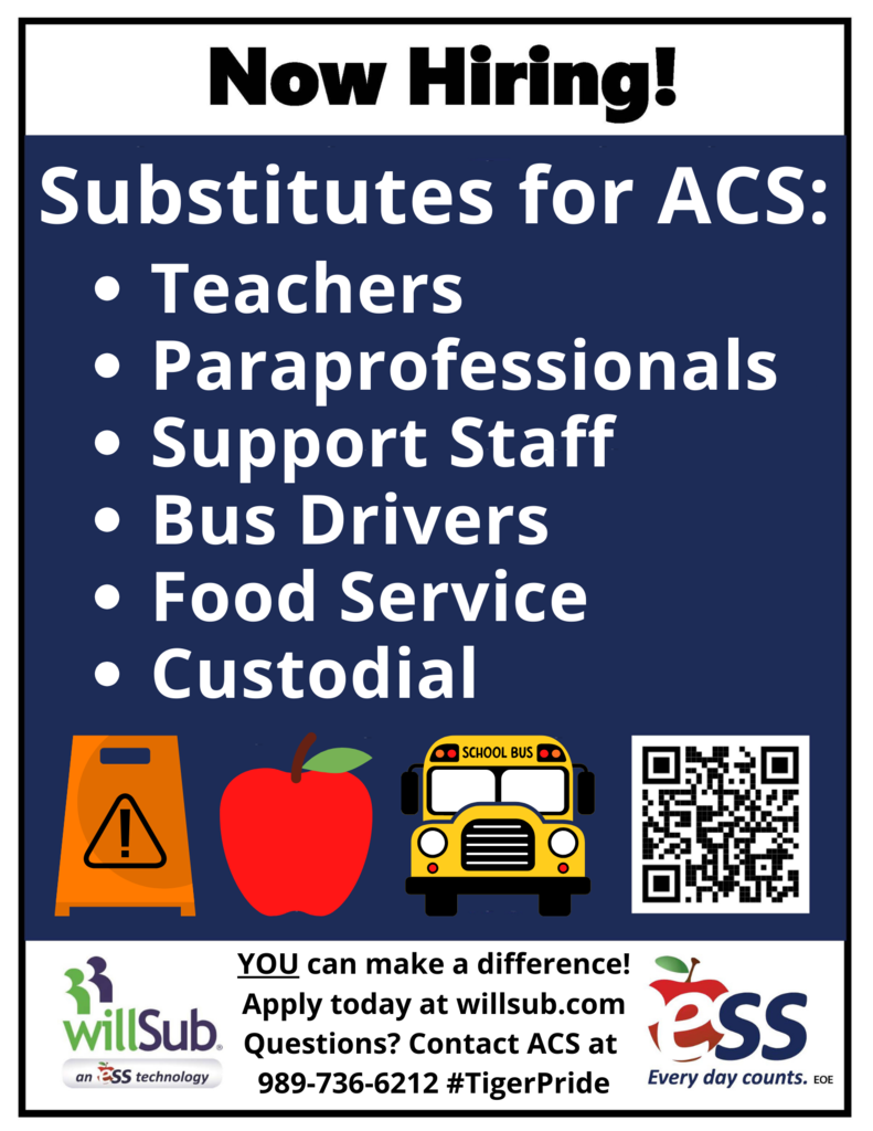 We’re looking for substitutes for the 2022-23 school year! If you are interested in being a substitute scan the QR code or visit willsub.com. We are especially in need of food service and custodial substitutes; which can be half or full-day opportunities. For more information on substitute opportunities with our food service and/or custodial department contact Kasey Cordes, Food Service Director and Facility Caretaker Supervisor at cordesk@alconaschools.net or 989-736-8534. #GiveBack #TigerPride