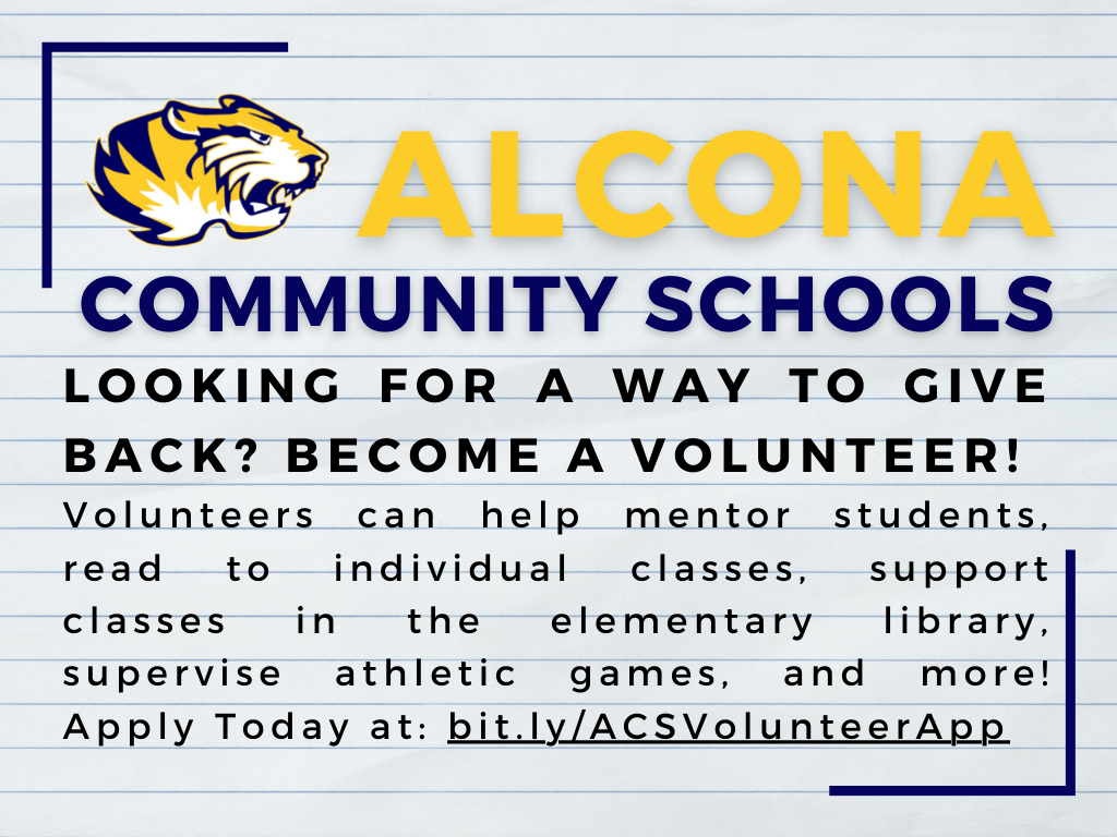 Are you interested in giving back? Consider applying to be an Alcona Community Schools volunteer! Volunteers can help mentor students, read books to individual classes, support classes visiting the elementary library, supervise athletic games, help at school events, and more! Apply today to be a volunteer: bit.ly/ACSVolunteerApp Please submit your application to oconnord@alconaschools.net #AlconaSchools #TigerPride #Volunteer #WeNeedYou